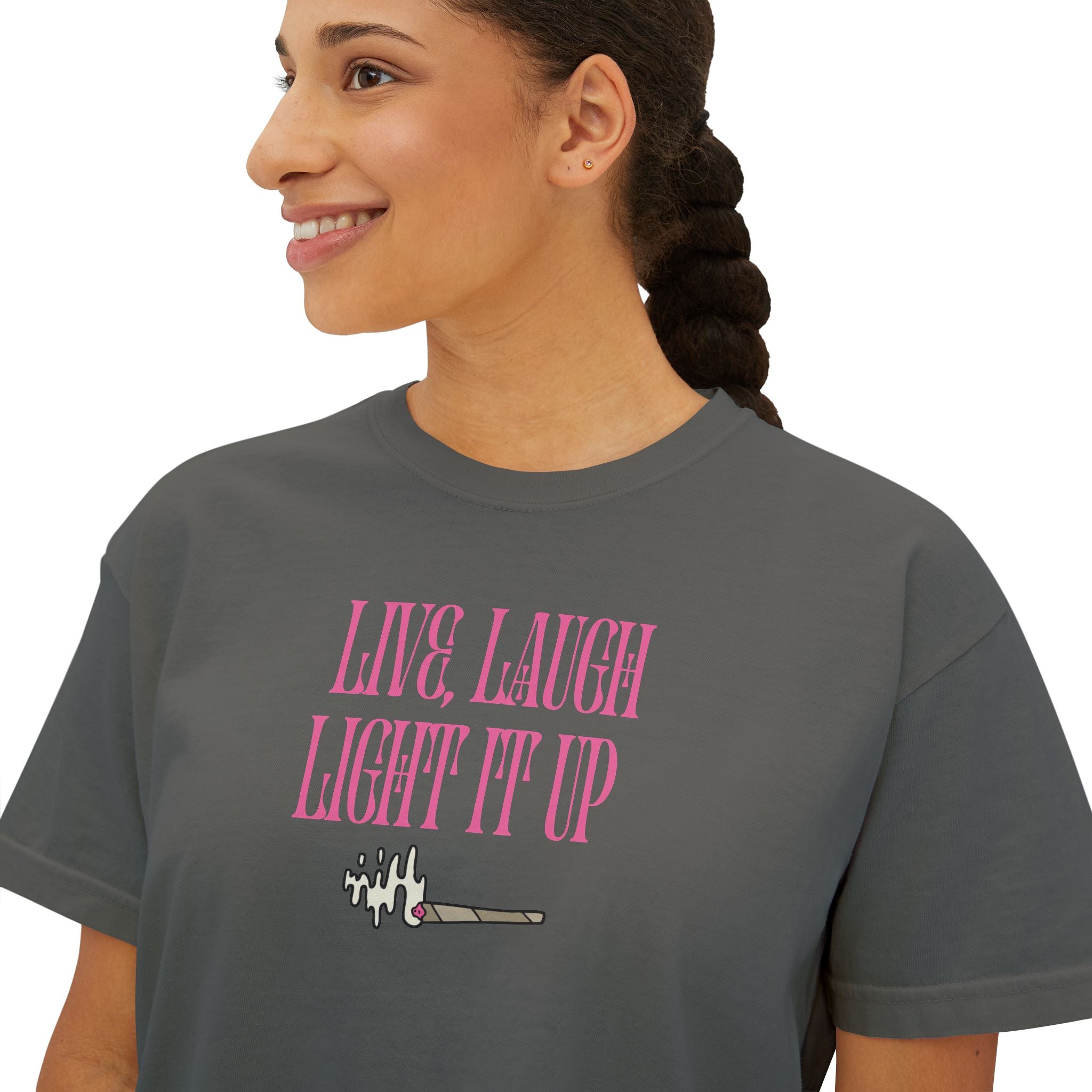 Live Laugh Light It Up Women's Boxy Tee – Inspirational Graphic Tee