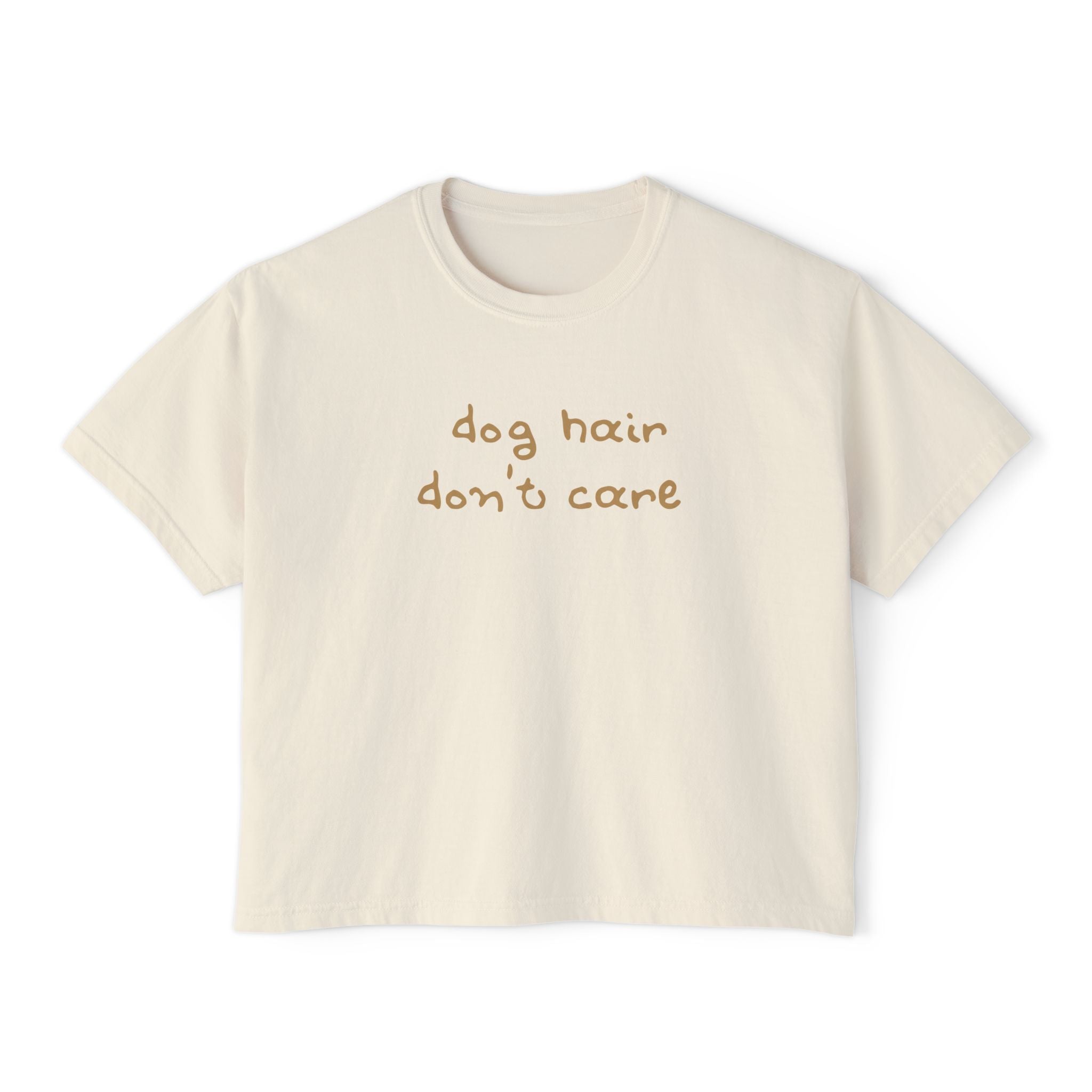 Dog Hair Don’t Care Women’s Boxy Tee