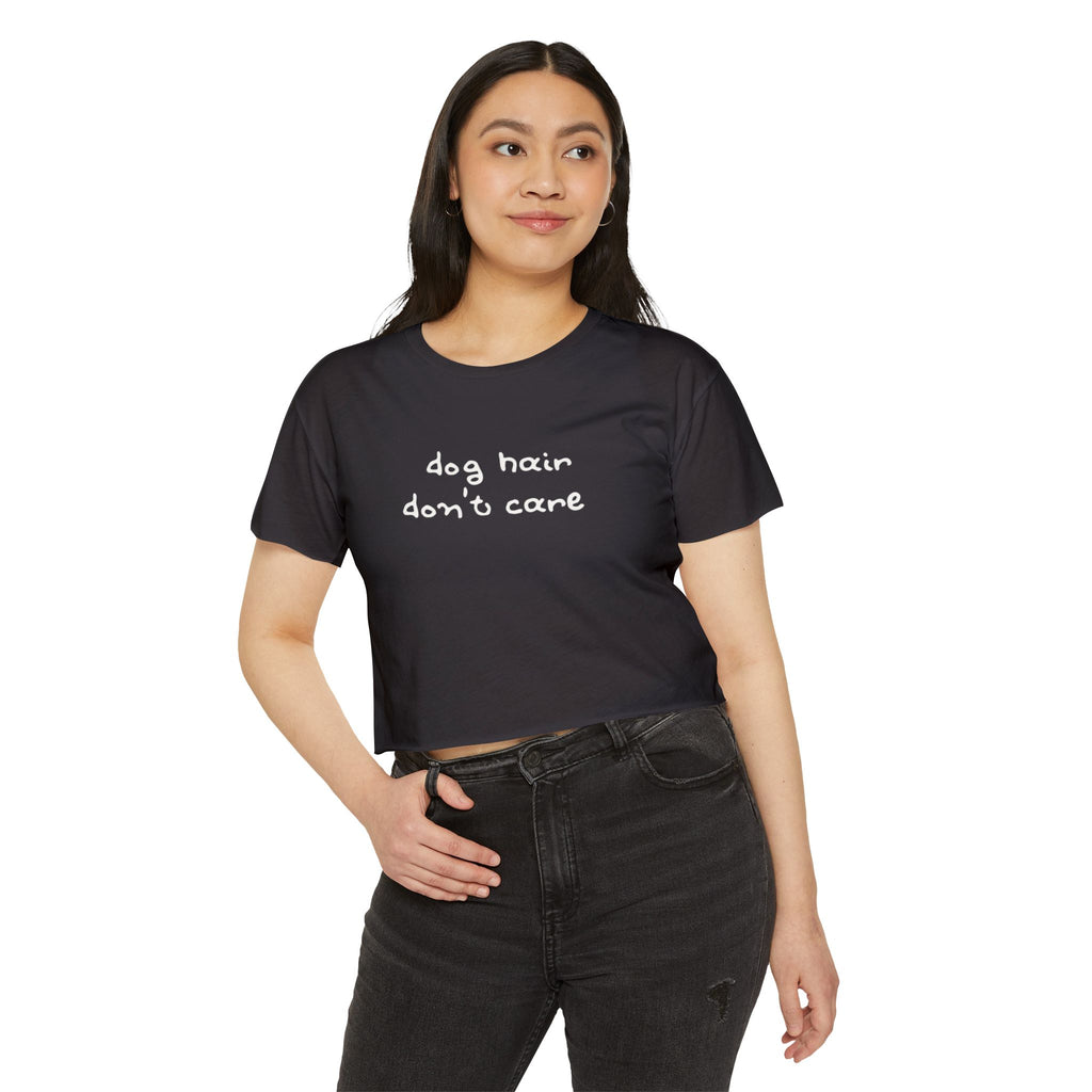 Dog Hair Don’t Care Crop Top — Funny Women’s Festival Tee